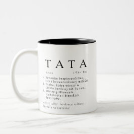 Polnischer Vater - Geschenk - TATA - Definition Zweifarbige Tasse