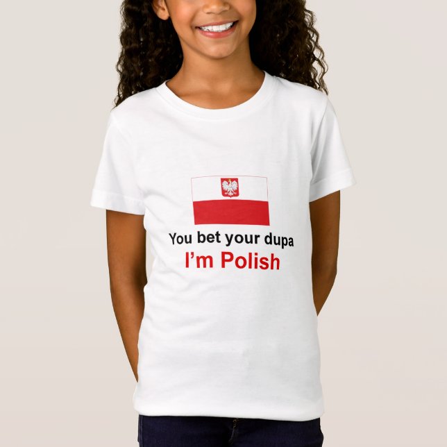 Polnisches Dupa 1 T-Shirt (Vorderseite)
