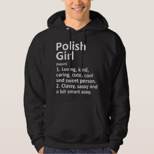 POLNISCHES MÄDCHEN POLEN Geschenk Lustiges Land He Hoodie