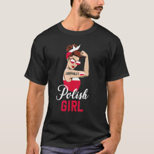 Polnisches Mädchen Unzerbrechlich Rosie The Rivete T-Shirt