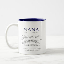 Polnisches Mummgeschenk - MAMA Definition Marine Zweifarbige Tasse