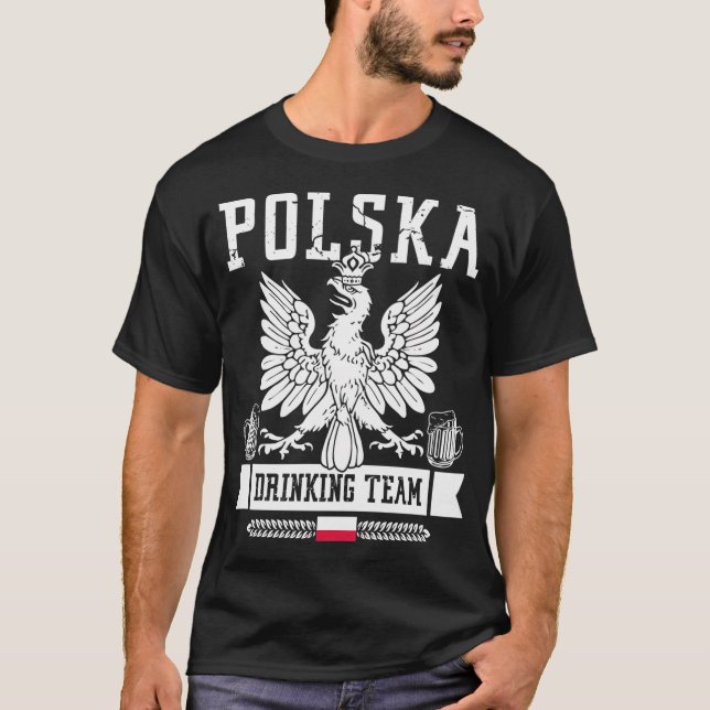 Polska Drink Team Polen Flaggen Party Beer Polnisc T-Shirt (Vorderseite)