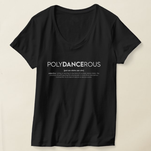 PolyDANCErous Feminine T - Shirt - Dunkel (Ablage )