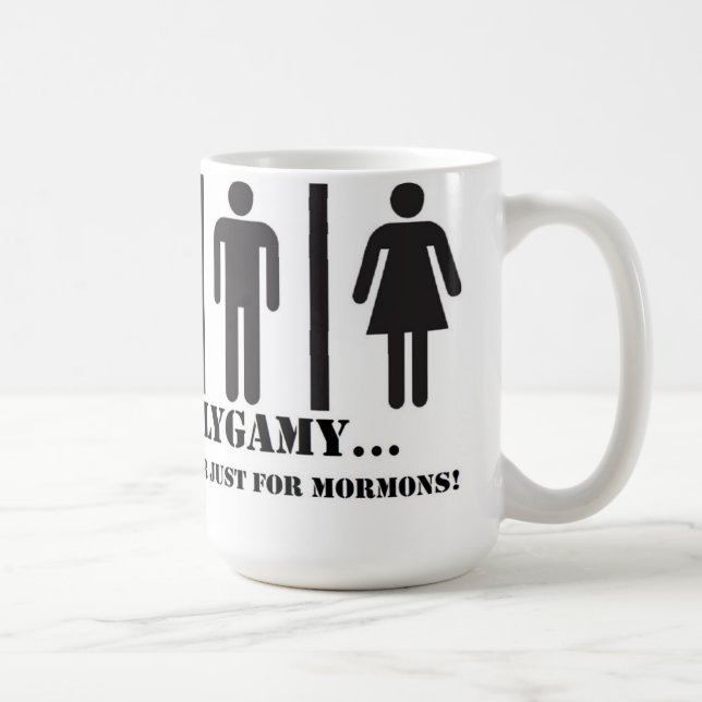 Polygamie - nicht gerade für Mormonen-Tasse Tasse (Rechts)