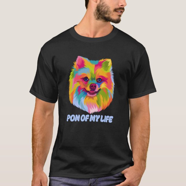Pom of My Life Pomeranian Pom Pom Humor Dog T-Shirt (Vorderseite)