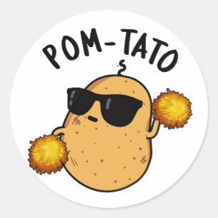 Pom tato Funny Potato Pun Runder Aufkleber