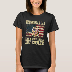 Pomeranian-Vater wie ein normaler Vater, aber cool T-Shirt