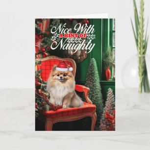 Pomeranian Weihnachts Hund Unartig oder Artig Feiertagskarte