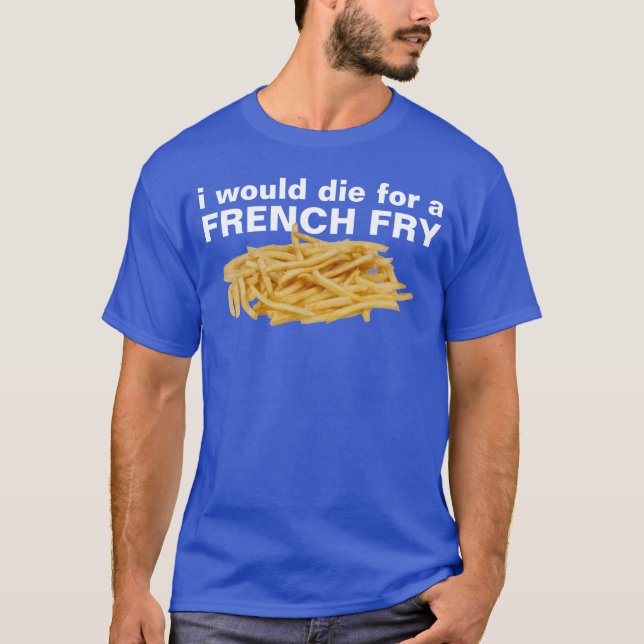 Pommes-Frites T-Shirt (Vorderseite)