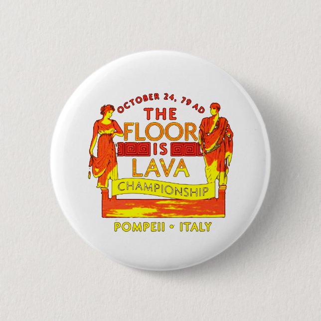 Pompeii Floor ist Lava-Meisterschaft Button (Vorderseite)