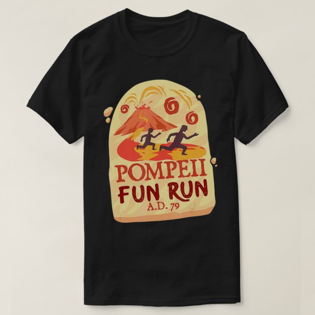 Pompeii Spaß laufen Geschenk für einen Läufer T-Shirt (Design vorne)