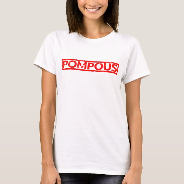 Pompöse Briefmarke T-Shirt (Vorderseite)