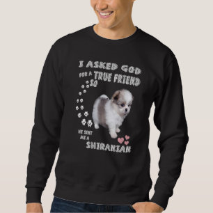 Pomshi Dog Quote Mama Shih Pom Vater Kostüm Niedli Sweatshirt