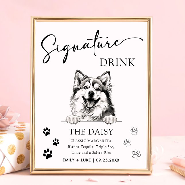 Pomsky Dog Wedding Signature Drink Zeichen Poster (Von Creator hochgeladen)
