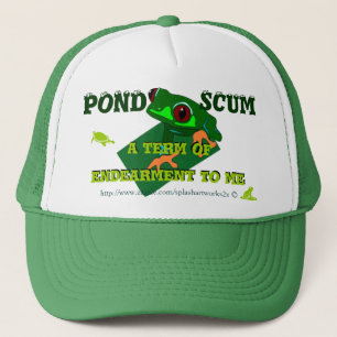 Pond Scum ist eine Form von Indearment für einige! Truckerkappe
