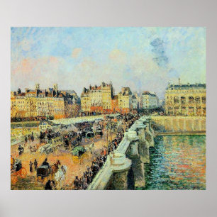 Pont Neuf, Nachmittag, Sonnenlicht Camille Pissarr Poster