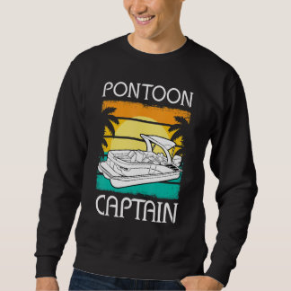 Pontoon Boat Captain Motorboating Pontooning Boati Sweatshirt