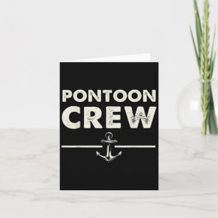 Pontoon Crew Pontooning Boat Funny Karte