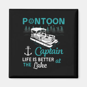 Pontoon Kapitän Das Leben Ist Besser Auf Dem See P Magnet