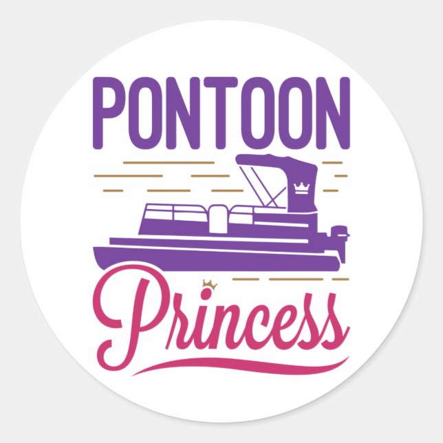 Pontoon Princess Pontooning Motor Bootfahren Runder Aufkleber (Vorderseite)