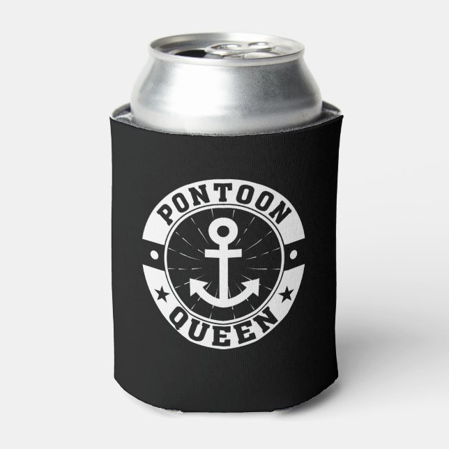 Pontoon Queen Boating Women Sprichwort Geschenke Dosenkühler (Kanne Vorderseite)