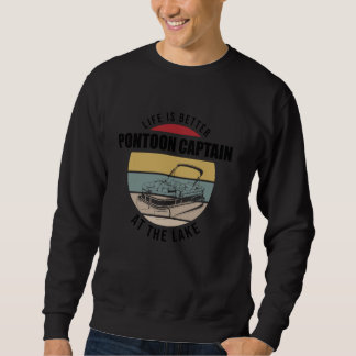 Pontoon-See Fischerboot Pontoon Kapitän Sweatshirt