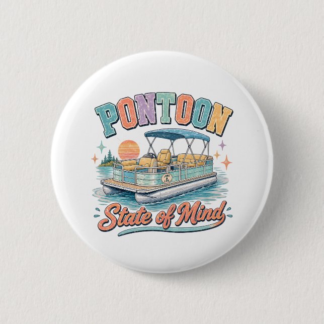 Pontoon-Zustand des Geistes Seelenleben Bootsfahrt Button (Vorderseite)