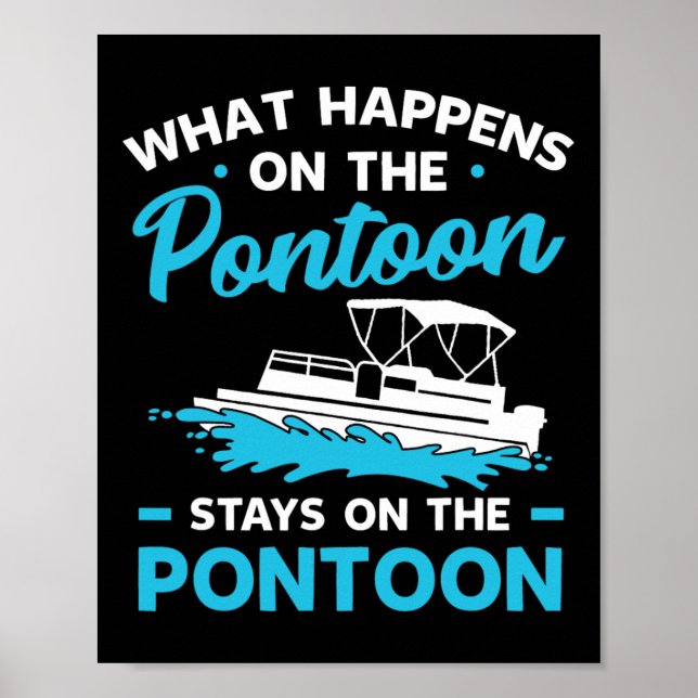 Pontoonboot-Geschenke Kapitän Bootsfahrt Party Lie Poster (Vorne)