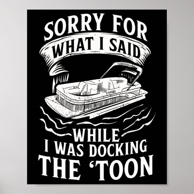 Pontooning Montoon Pantoon Pontoon Pontoon Poster (Vorne)