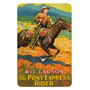 Pony Express 🌄 Kit Carson Historic Cowboy Vintag Magnet