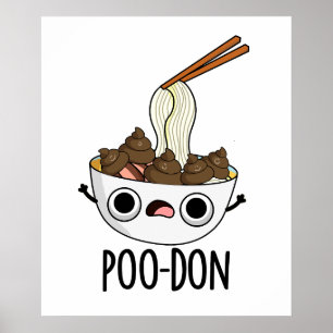 Poo-don Funny Udon Pun Poster