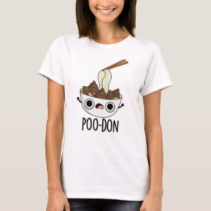 Poo-don Lustiger Udon-Wortwitz T-Shirt