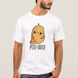 Poo-tato Funny Veggie Kack Pun T-Shirt