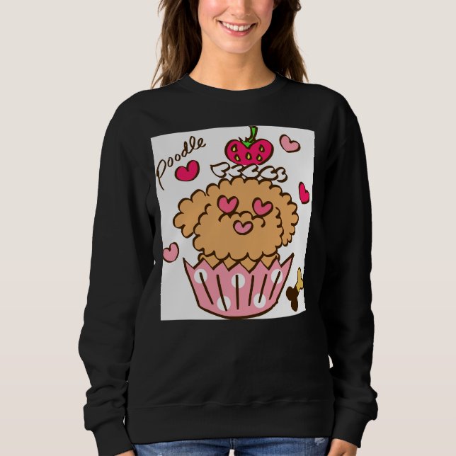 Poodle Cupcake Sweatshirt (Vorderseite)