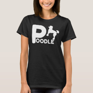 Poodle Design Pet Lover Eigentümer Hund Geschenk I T-Shirt
