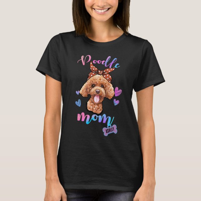 Poodle Dog Mama Welpe Mama T-Shirt (Vorderseite)