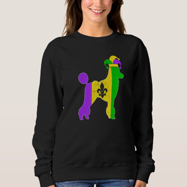 Poodle Dog Mardi Gras Carnivals Funny Puppy Jester Sweatshirt (Vorderseite)