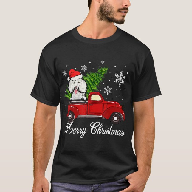 Poodle Dog Riding Red Truck Weihnachtsdekorationen T-Shirt (Vorderseite)