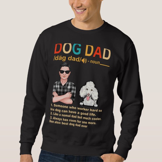 Poodle Dog Vater Definition für Daddy Vathers Day Sweatshirt (Vorderseite)