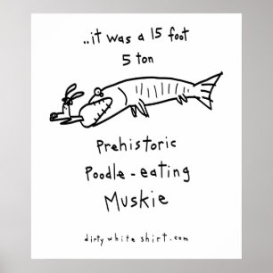 Poodle Eating Muskie Poster