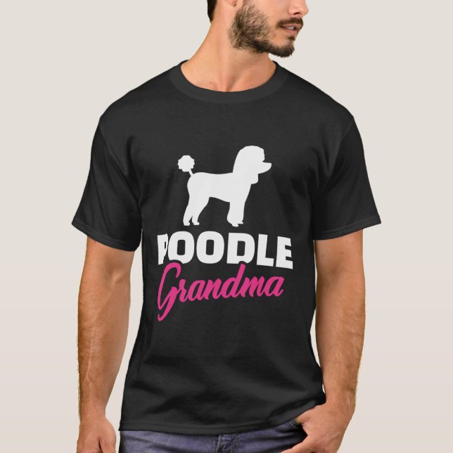 Poodle Grandma T-Shirt (Vorderseite)