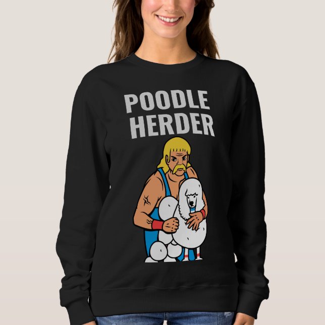 Poodle Herder Sweatshirt (Vorderseite)
