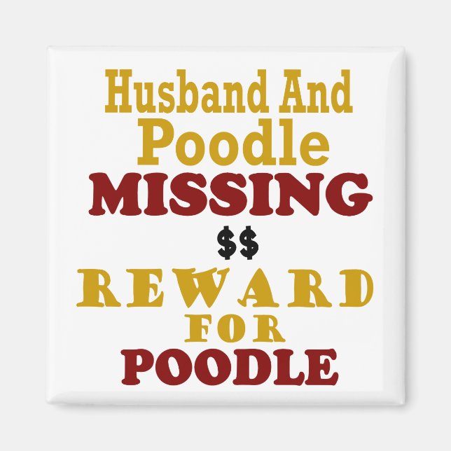 Poodle & Husband Vermisste Belohnung für Poodle Magnet (Vorne)