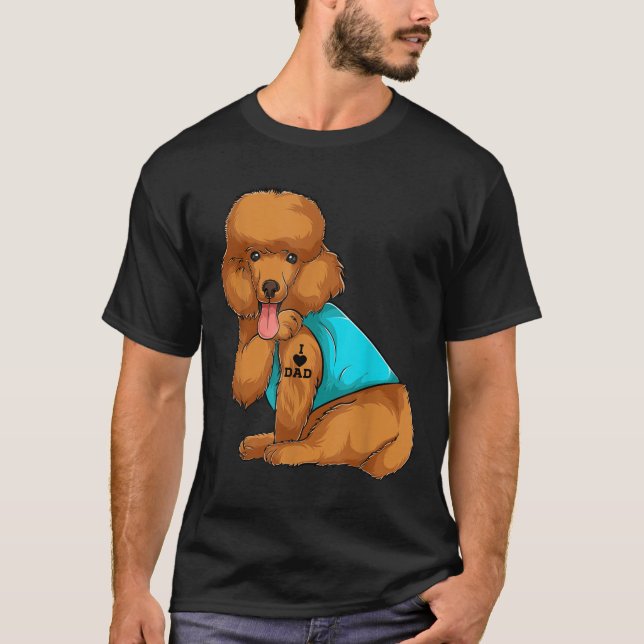 Poodle I Liebe Vater Tattoo Bekleidung, Hund Vater T-Shirt (Vorderseite)