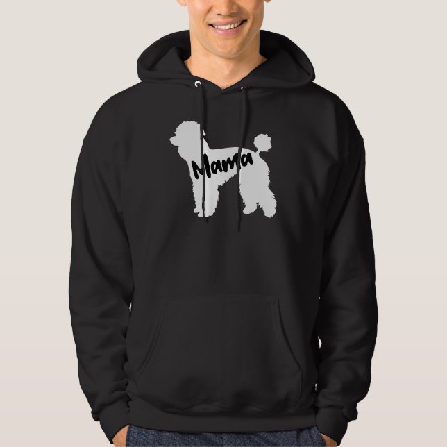 Poodle Mama Dog Mama Hoodie (Vorderseite)