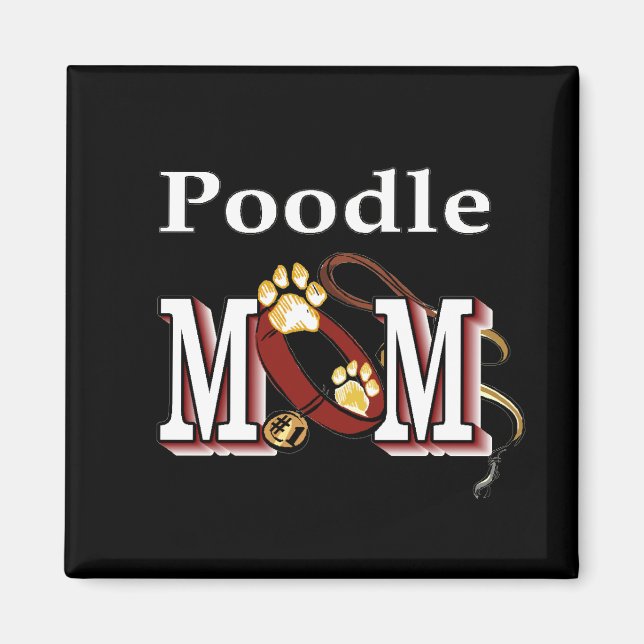 Poodle MAMA Geschenke Magnet (Vorne)