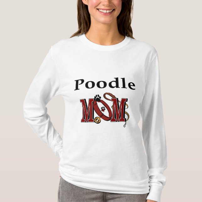 Poodle MAMA Geschenke T-Shirt (Vorderseite)