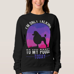 Poodle Mama Hund stellte Poodle Mama Sweatshirt