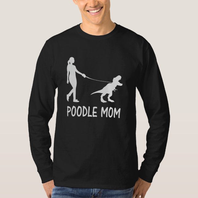 Poodle Mama Poodle Mama Dog Dinosaurier Frauen Müt T-Shirt (Vorderseite)