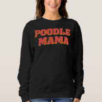 Poodle Mama